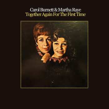 Album Martha Raye: Together Again For The First Time