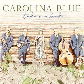 Album Carolina Blue: Take Me Back