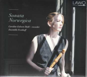Album Caroline Eidsten Dahl: Sonata Norwegica  