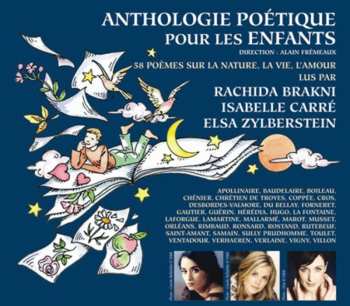 Album Carre,isabelle / Brakni,rachida / Zylberstein,elsa: Anthologie Poetique Pour Les Enfants: 58 P'omes