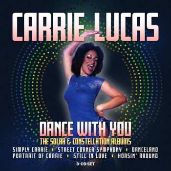 3CD/Set di cofanetti Carrie Lucas: Dance With You (The Solar & Constellation Albums)