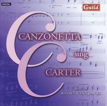 CD Carter / Canzonetta / Davies: Canzonetta Sing Carter