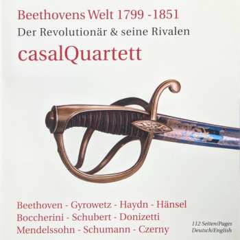 5CD Robert Schumann: Beethovens Welt 1799 - 1851 / Der Revolutionär & Seine Rivalen