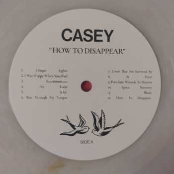 LP Casey: How To Disappear CLR | LTD