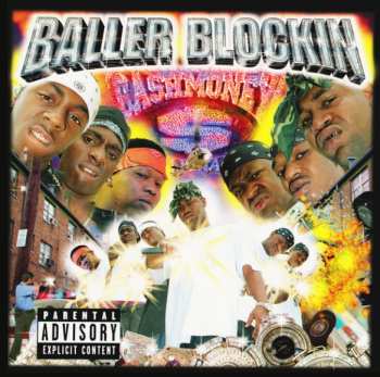 Album Cash Money Millionaires: Baller Blockin'