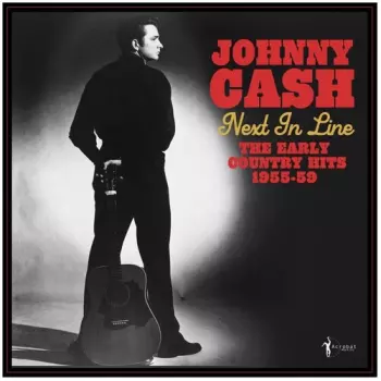 Cash,johnny: Next In Line: The Early Country Hits 1955