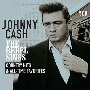 Album Cash,johnny: Rebel Sings: Country Hits & All