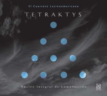 Album Casillas / Nossa / Palacio / Castro / Pichardo: Tetraktys
