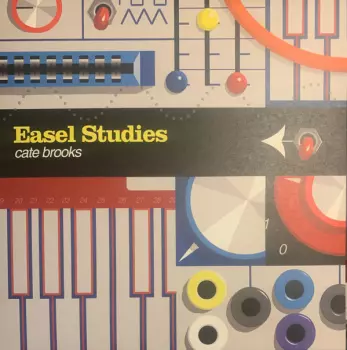 Cate Brooks: Easel Studies