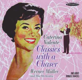 CD Caterina Valente: Classics With A Chaser