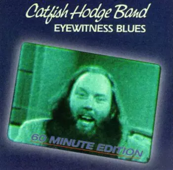 Eyewitness Blues - 60 Minute Edition