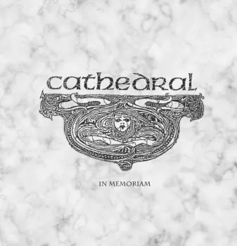 Cathedral: In Memorium