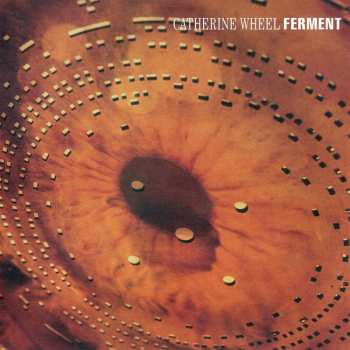 2LP Catherine Wheel: Ferment