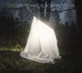 CD Cats On Fire: All Blackshirts To Me