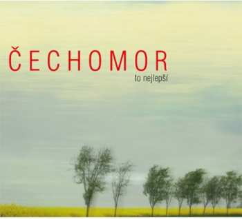 2LP Čechomor: To Nejlepší