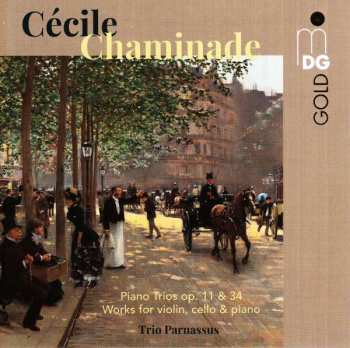 CD Trio Parnassus: Piano Trios Op. 11 & 34; Works For Violin, Cello, And Piano