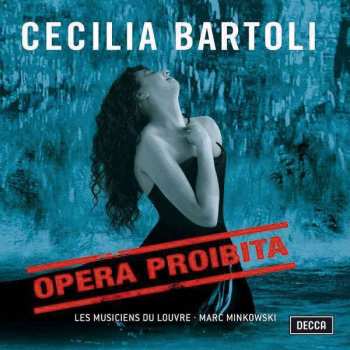 CD Cecilia Bartoli: Opera Proibita