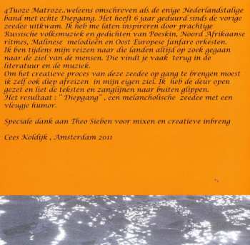 CD De 4 Tuoze Matroze: Diepgang