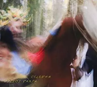 Celenka: Villoi Varsa