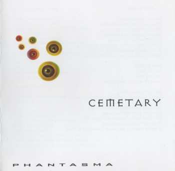 CD Cemetary: Phantasma