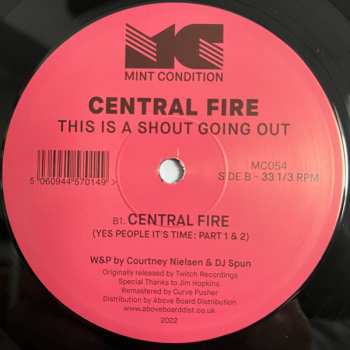LP Central Fire: This Is A Shout Going Out