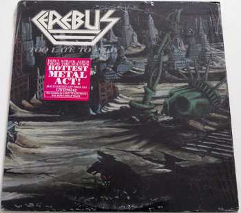 LP Cerebus: Too Late To Pray