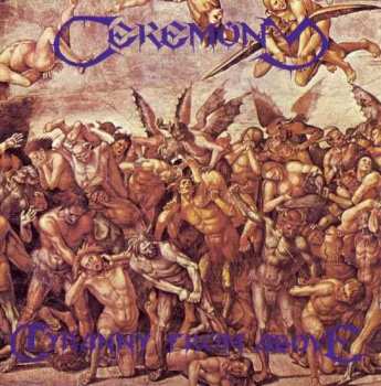 Album Ceremony: Tyranny From Above