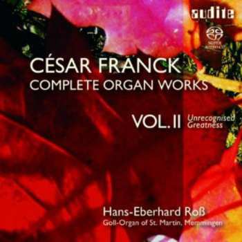 2SACD César Franck: Complete Organ Works 2