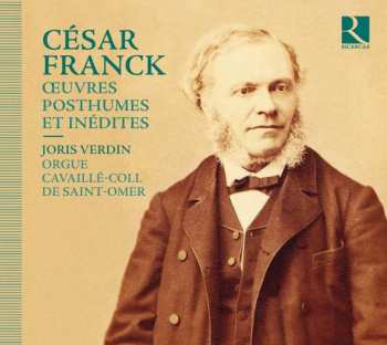 2CD César Franck: Œuvres Posthumes Et Inédites