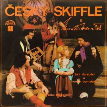 LP Miroslav Horníček: Žáci Darebáci A Kantor Barnabáš, "Písně Žáků Darebáků"