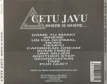 CD Cetu Javu: Where Is Where...
