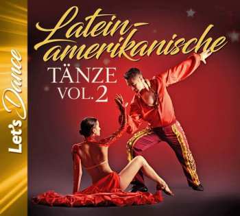 Album Cha Cha Cha-samba-mambo-rumba-salsa: Lateinamerikanische Tänze Vol.2