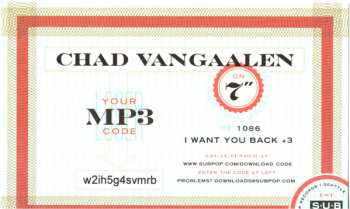 SP Chad VanGaalen: I Want You Back LTD