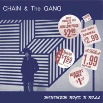 CD Chain And The Gang: Minimum Rock N Roll