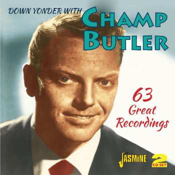 Album Champ Butler: Down Yonder With Champ Butler