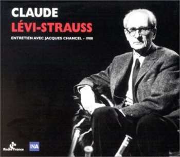 CD Chancel / Levi-struass: Entretien Avec Jacques Chancel