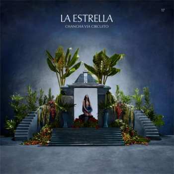 LP Chancha Vía Circuito: La Estrella LTD