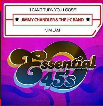Album Chandler,jimmy & The J-c Band: Can't Turn You Loose