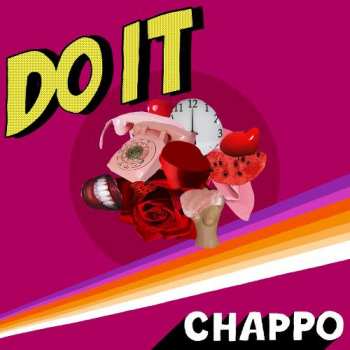 LP Chappo: Do It LTD | CLR