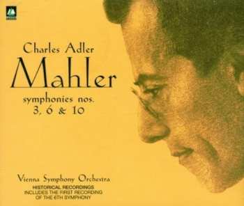 3CD Gustav Mahler: Symphonies Nos. 3, 6 & 10