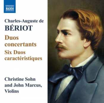 CD Charles-Auguste De Bériot: Duo Concertants