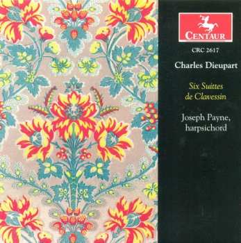 Album Joseph Payne: Six Suites De Clavessin