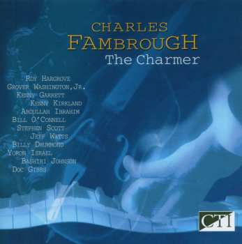 Album Charles Fambrough: The Charmer