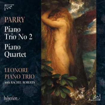 Album Rachel Roberts: Piano Trio No 2 & Piano Quartet