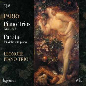 CD Charles Hubert Hastings Parry: Piano Trio Nos 1 & 3; Partita For Violin And Piano