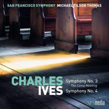 Album The San Francisco Symphony Orchestra: Symphonies No. 3 (The Camp Meeting) / Symphony No. 4