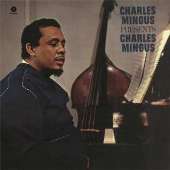 LP Charles Mingus: Presents Charles Mingus LTD