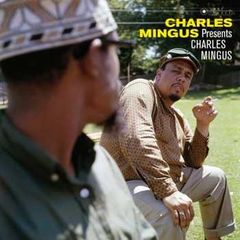 LP Charles Mingus: Charles Mingus Presents Charles Mingus