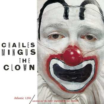 CD Charles Mingus: The Clown DLX