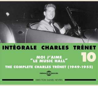 2CD Charles Trenet: Intégrale Charles Trénet Vol. 10: "Moi J'aime Le Music Hall"